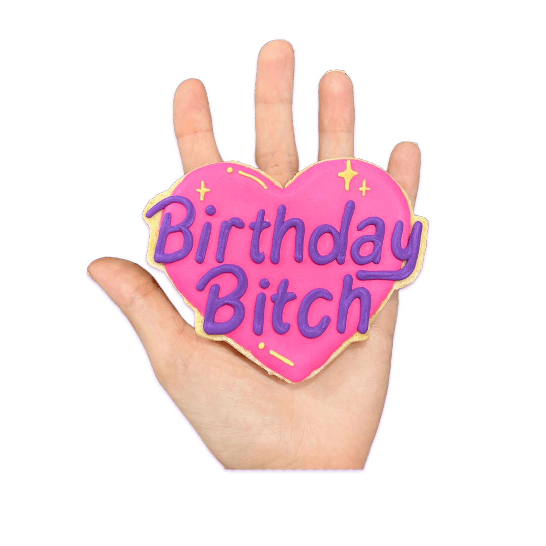 Birthday B*tch - Funny Face Bakery