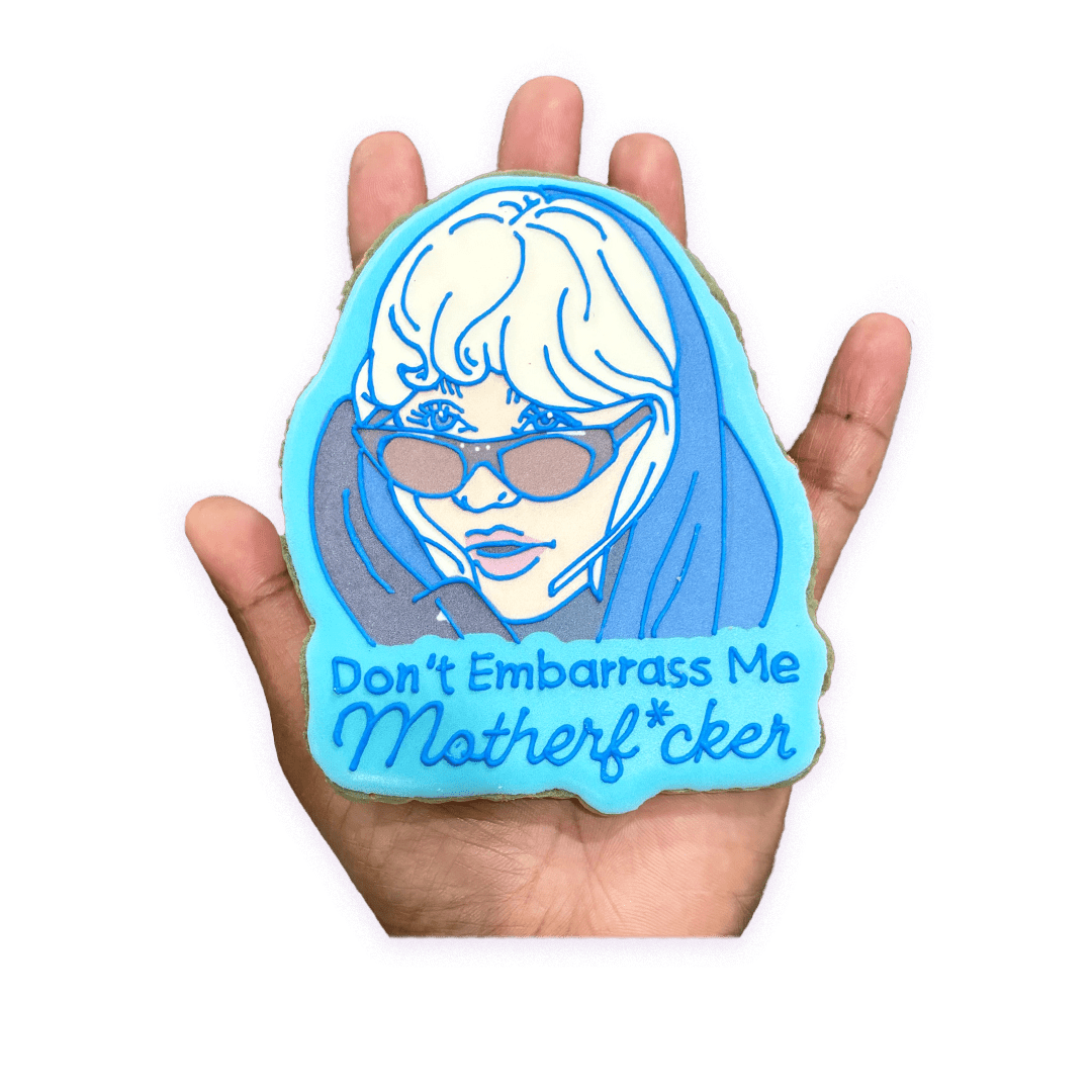 Don&#39;t Embarrass Me - Funny Face Bakery